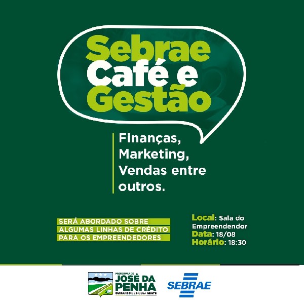 A Prefeitura de José da Penha em parceria com o SEBRAE, realizará evento com empreendedores locais